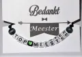 Bedankt Meester - Armbandje top meester